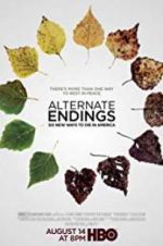 Watch Alternate Endings: Six New Ways to Die in America Soap2day