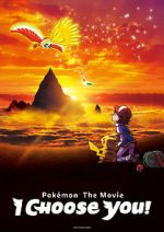Watch Pokémon the Movie: I Choose You! Soap2day