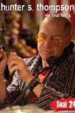 Watch Hunter S Thompson Final 24 His Final Hours Soap2day