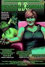 Watch Industrial Animals Soap2day