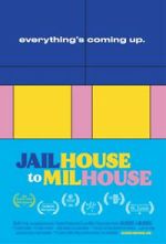 Watch Jailhouse to Milhouse Soap2day