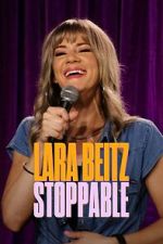 Watch Lara Beitz: Stoppable (TV Special 2025) Soap2day