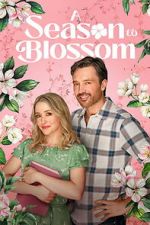 Watch A Season to Blossom Soap2day