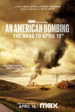 Watch An American Bombing: The Road to April 19th Soap2day