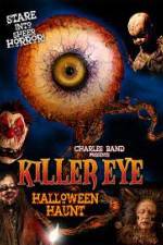 Watch Killer Eye Halloween Haunt Soap2day