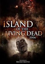 Watch Island of the Living Dead Soap2day