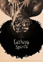 Watch Catching Spirits (Short 2022) Soap2day