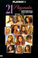 Watch Playboy: 21 Playmates Centerfold Collection Soap2day