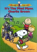 Watch It\'s the Pied Piper, Charlie Brown (TV Short 2000) Soap2day