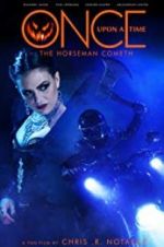Watch Once Upon a Time: The Horseman Cometh Soap2day