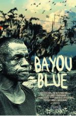 Watch Bayou Blue Soap2day
