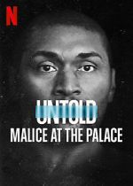 Watch Untold: Malice at the Palace Soap2day