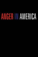 Watch Anger in America Soap2day
