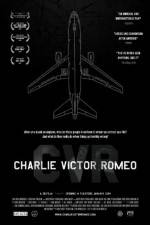 Watch Charlie Victor Romeo Soap2day