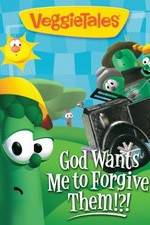 Watch VeggieTales: God Wants Me to Forgive Them!?! Soap2day