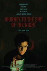Watch Journey to the End of the Night Soap2day