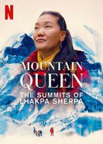 Watch Mountain Queen: The Summits of Lhakpa Sherpa Soap2day