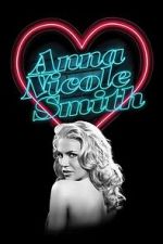 Watch The Anna Nicole Smith Story Soap2day