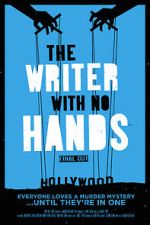 Watch The Writer with No Hands: Final Cut Soap2day