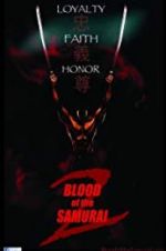 Watch Blood of the Samurai 2 Soap2day