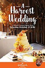 Watch A HARVEST WEDDING Soap2day