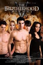 Watch The Brotherhood V Alumni Soap2day