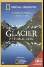 Watch National Geographic Glacier National Park Soap2day