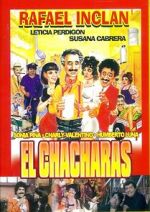 Watch El Chácharas Soap2day