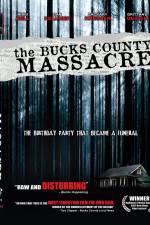 Watch The Bucks County Massacre Soap2day