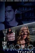 Watch The Wrong Teacher Soap2day