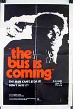 Watch The Bus Is Coming Soap2day