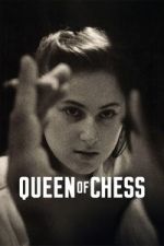 Watch Queen of Chess Soap2day