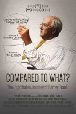 Watch Compared to What: The Improbable Journey of Barney Frank Soap2day