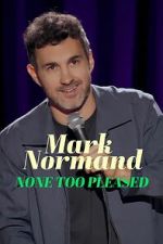 Watch Mark Normand: None Too Pleased Soap2day