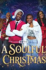 Watch A Soulful Christmas Soap2day