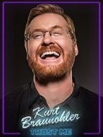 Watch Kurt Braunohler: Trust Me Soap2day