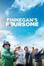 Watch Finnegan\'s Foursome Soap2day
