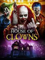 Watch House of Clowns Soap2day
