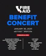 Watch FireAid Benefit Concert (TV Special 2025) Soap2day