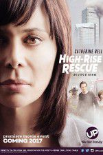 Watch High-Rise Rescue Soap2day