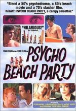 Watch Psycho Beach Party Soap2day