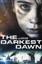 Watch The Darkest Dawn Soap2day