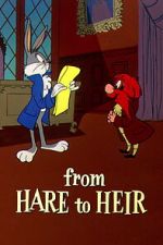 Watch From Hare to Heir (Short 1960) Soap2day
