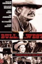 Watch The Bull of the West Soap2day