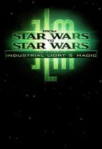 Watch From Star Wars to Star Wars: the Story of Industrial Light & Magic Soap2day
