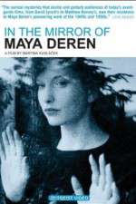 Watch Im Spiegel der Maya Deren Soap2day