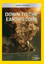Watch Down to the Earth\'s Core Soap2day