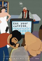 Watch Eat Your Catfish Soap2day