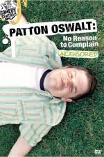 Watch Patton Oswalt No Reason to Complain Soap2day