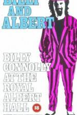 Watch Billy and Albert Billy Connolly at the Royal Albert Hall Soap2day